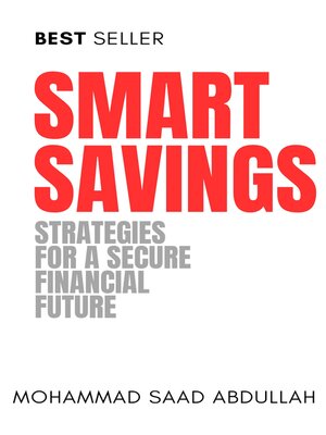 cover image of Smart Savings "Strategies for a secure financial future"